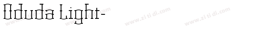 Oduda Light字体转换 Oduda Light字体转换